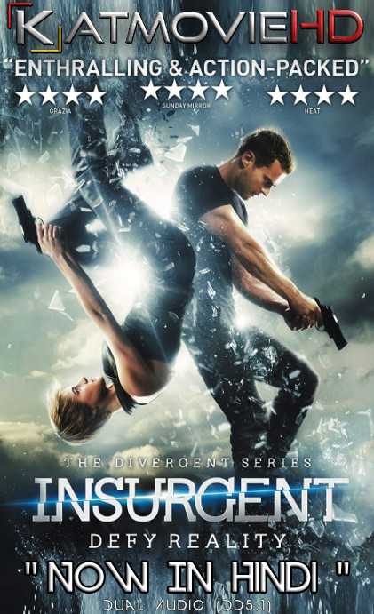 The Divergent Series Insurgent (2015) Hindi 1080p 720p 480p Web-DL | Insurgent (2015) Dual Audio [हिंदी DD 5.1 + English] NF Watch Online Free On Katmoviehd.nu