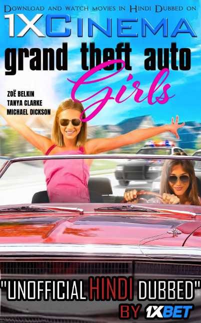 Grand Theft Auto Girls (2020) Hindi Dubbed (Dual Audio) 1080p 720p 480p BluRay-Rip English HEVC Watch Hotwired in Suburbia 2020 Full Movie Online On 1xcinema.com