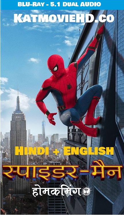 Spider-Man Homecoming 2017 Bluray 720p 1080p ORG DD 5.1 [Hindi+ English] Dual-Audio 448KBPS ESub x264