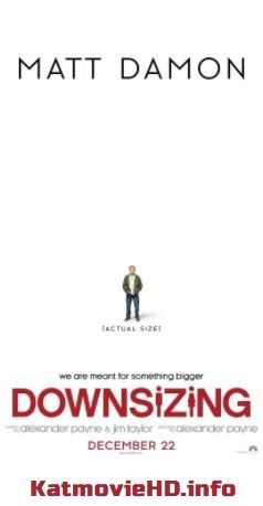 Downsizing 2017 720p HD-TS x264 English 999MB