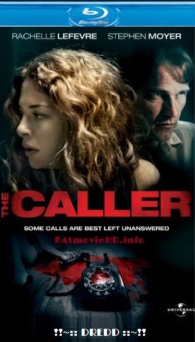 The Caller 2011 Hindi 720p Bluray Dual Audio [Hindi + English ] Full Movie