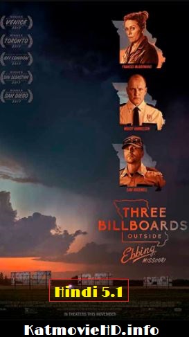 Three Billboards Outside Ebbing Missouri 2017 BluRay 480p 720p 1080p [ Hindi 5.1 – English ] Dual Audio x264 AAC ESubs