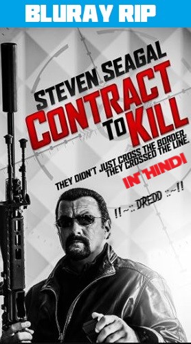 Contract To Kill 2018 BluRay 720p 480p UNRATED Hindi + English Dual Audio ESUB x264 - DREDD