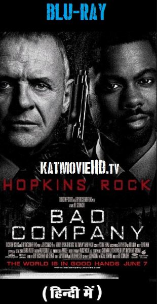 Bad Company (2002) Hindi BRRip 480p 720p Dual Audio [Hindi + English] x264 HD