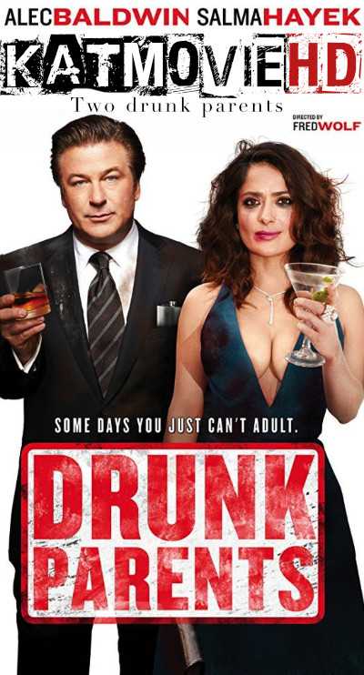 Drunk Parents (2019) HD 720p Web-DL x264 Full Movie