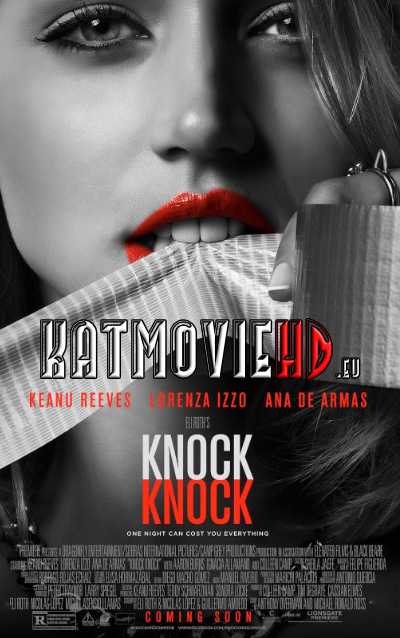 [18+] Knock Knock (2015) Unrated Dual Audio [Hindi 5.1 DD & English] Blu-Ray 480p 720p / 1080p HEVC 10bit | Esubs