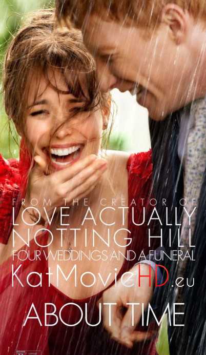 About Time (2013) Dual Audio ( Hindi + English) | BluRay 480p / 720p / 1080p HD