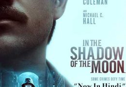 In the Shadow of the Moon (2019) Hindi Web-DL 480p 720p Dual Audio [हिंदी DD 5.1 + English] Netflix