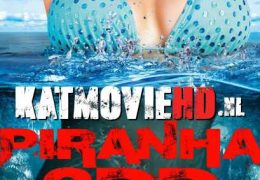 [18+] Piranha 3DD (2012) Unrated [Dual Audio] [Hindi – English] | BluRay 1080p / 720p / 480p [HD]