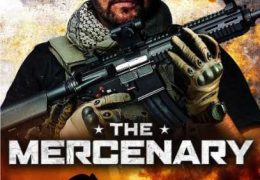 The Mercenary (2019) HDRip 720p Dual Audio [ Hindi (Unofficial VO by 1XBET) + English (ORG) ] [Full Movie]