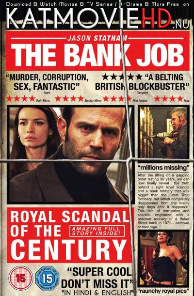 Download The Bank Job (2008) BluRay 720p & 480p Dual Audio [Hindi Dub – English] The Bank Job Full Movie On KatmovieHD.nl