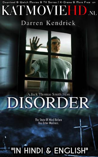 Download Disorder (2006) BluRay 720p & 480p Dual Audio [Hindi Dub – German] Disorder Full Movie On KatmovieHD.nl