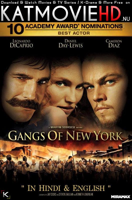 Download Gangs of New York (2002) BluRay 720p & 480p Dual Audio [Hindi Dub – English] Gangs of New York Full Movie On KatmovieHD.nl