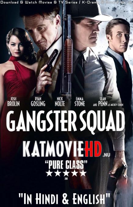 Download Gangster Squad (2013) BluRay 720p & 480p Dual Audio [Hindi Dub – English] Gangster Squad Full Movie On KatmovieHD.nl