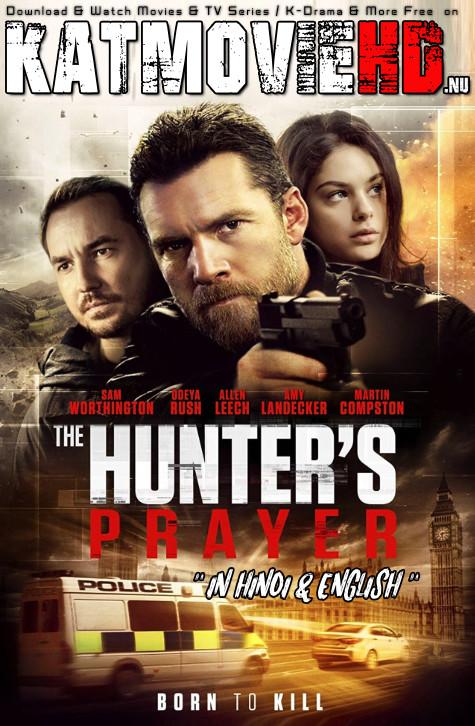 Download The Hunter's Prayer (2017) BluRay 720p & 480p Dual Audio [Hindi Dub – English] The Hunter's Prayer Full Movie On KatmovieHD.nl