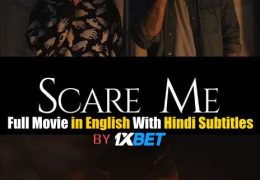 Scare Me (2020) Full Movie [In English] With Hindi Subtitles [Web-DL 720p HD]