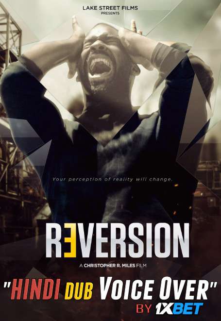 Reversion (2020) WebRip 720p Dual Audio [Hindi Dubbed (Unofficial VO) + English] [Full Movie]