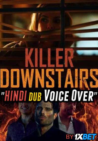 The Killer Downstairs (2019) Hindi Dubbed (Dual Audio) 1080p 720p 480p BluRay-Rip English HEVC Watch The Killer Downstairs 2019 Full Movie Online On 1xcinema.com