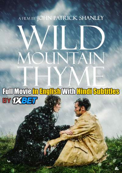 Download Wild Mountain Thyme (2020) WebRip 720p Full Movie [In English] With Hindi Subtitles FREE on 1XCinema.com & KatMovieHD.io