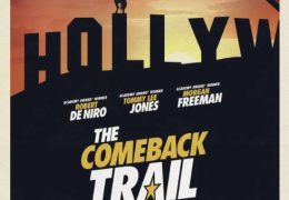 The Comeback Trail (2020) Full Movie [In English] With Hindi Subtitles | HDCAM 720p [1XBET]