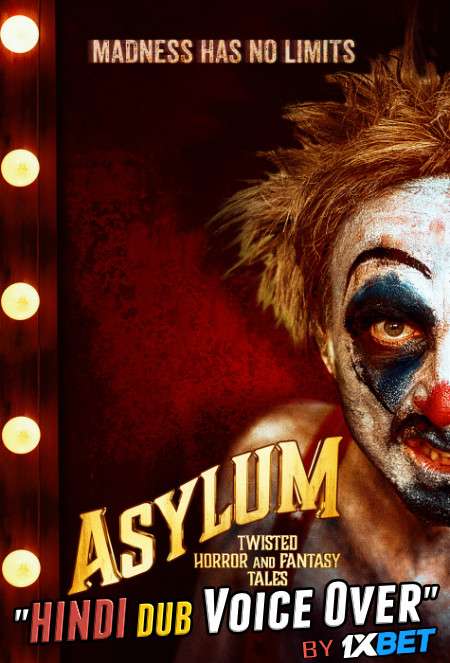 Asylum: Twisted Horror and Fantasy Tales (2020) Hindi Dubbed (Dual Audio) 1080p 720p 480p BluRay-Rip English HEVC Watch Asylum: Twisted Horror and Fantasy Tales 2020 Full Movie Online On 1xcinema.com