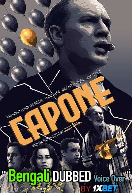 Capone (2020) Bengali Dubbed (Unofficial VO) Blu-Ray 720p [Full Movie] 1XBET