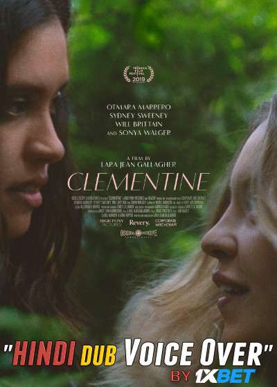 Clementine (2019) WebRip 720p Dual Audio [Hindi (Voice Over) Dubbed + English] [Full Movie]