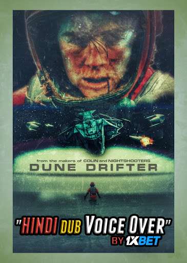 Dune Drifter (2020) Hindi Dubbed (Dual Audio) 1080p 720p 480p BluRay-Rip English HEVC Watch Dune Drifter 2020 Full Movie Online On 1xcinema.com