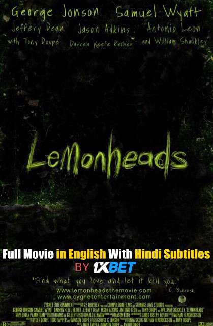 Download Lemonheads (2020) 720p HD [In English] Full Movie With Hindi Subtitles FREE on 1XCinema.com & KatMovieHD.io