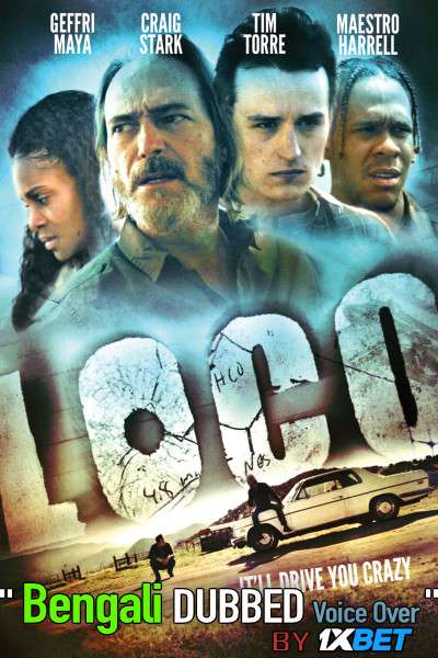 Loco (2020) Bengali Dubbed (Voice Over) WEBRip 720p [Full Movie] 1XBET