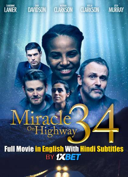 Download Miracle on Highway 34 (2020) 720p HD [In English] Full Movie With Hindi Subtitles FREE on 1XCinema.com & KatMovieHD.io