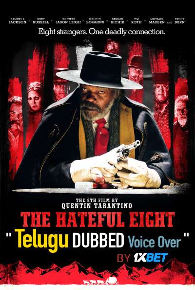 The Hateful Eight (2015) Telugu Dubbed (Dual Audio) 1080p 720p 480p BluRay-Rip English HEVC Watch The Hateful Eight 2015 Full Movie Online On 1xcinema.com