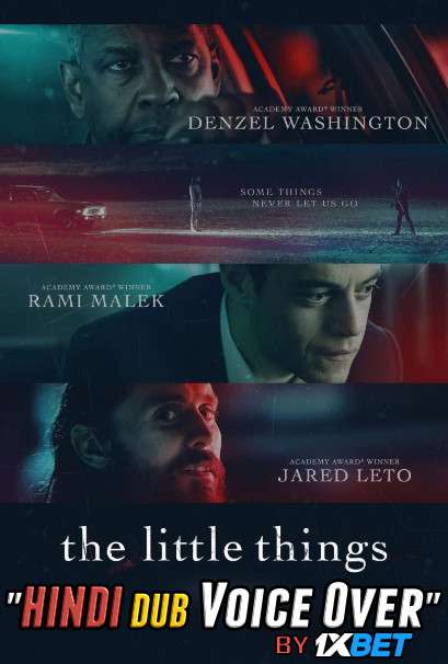 The Little Things (2021) Hindi (Voice Over) Dubbed + English [Dual Audio] WebRip 720p [1XBET]